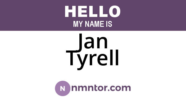 Jan Tyrell