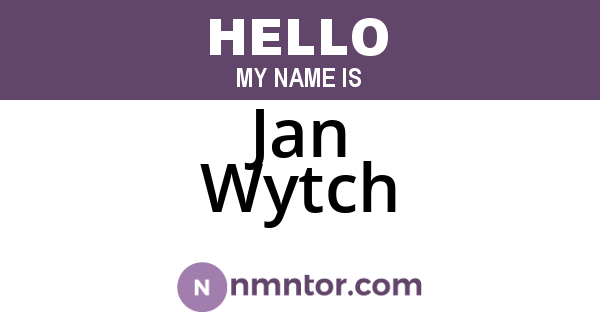 Jan Wytch