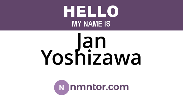 Jan Yoshizawa