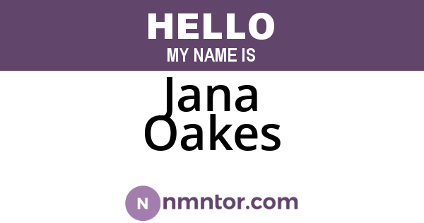 Jana Oakes