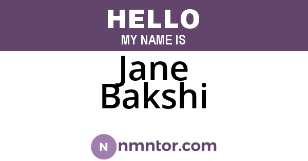 Jane Bakshi