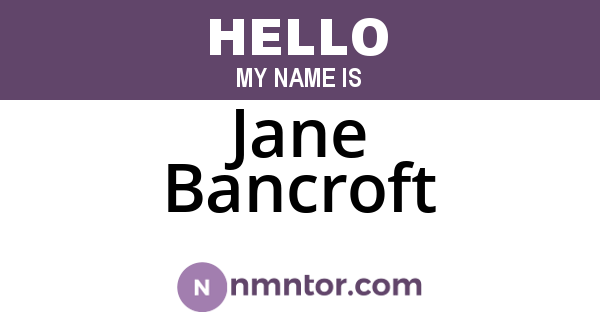 Jane Bancroft