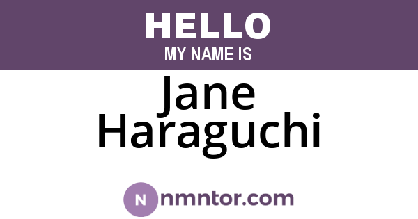 Jane Haraguchi