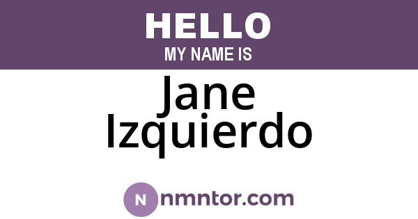 Jane Izquierdo