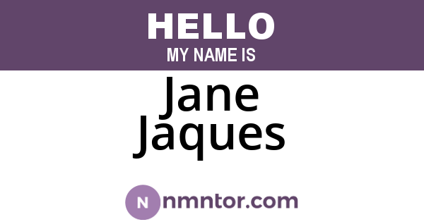 Jane Jaques
