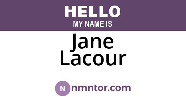 Jane Lacour