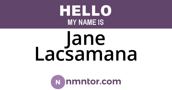 Jane Lacsamana
