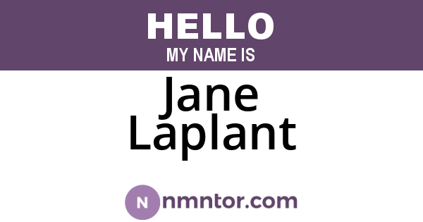 Jane Laplant