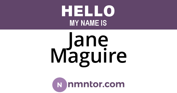 Jane Maguire