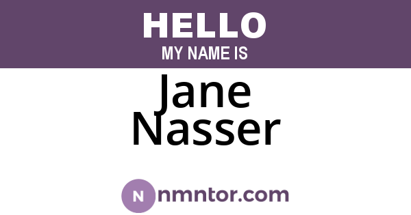Jane Nasser