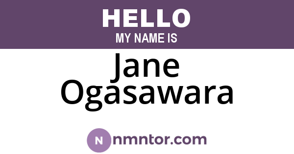Jane Ogasawara