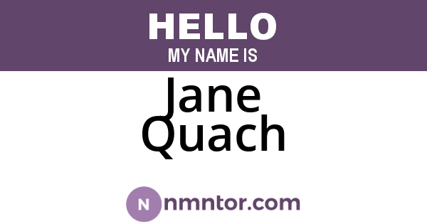 Jane Quach