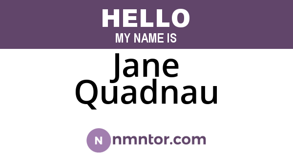 Jane Quadnau