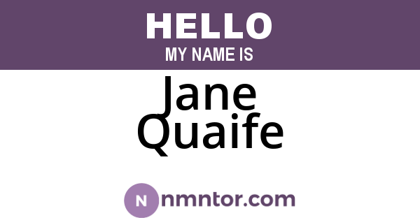 Jane Quaife