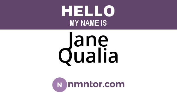 Jane Qualia