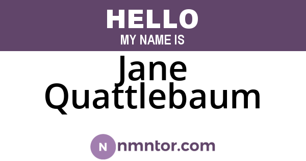 Jane Quattlebaum