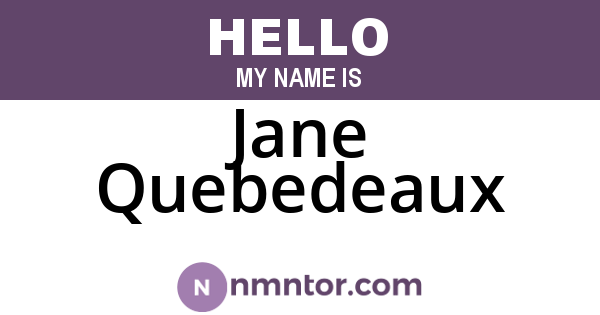 Jane Quebedeaux