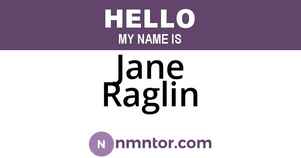 Jane Raglin