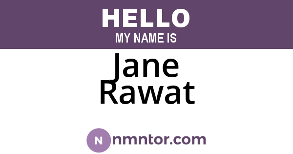 Jane Rawat