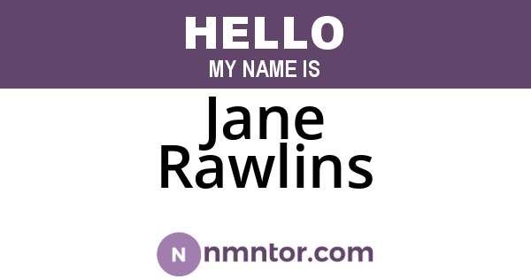 Jane Rawlins