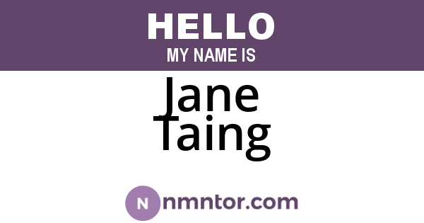 Jane Taing