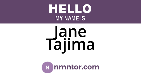 Jane Tajima