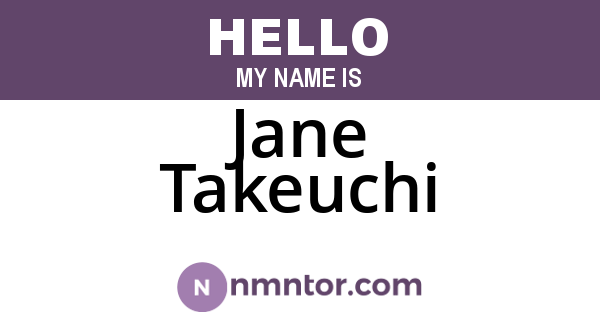 Jane Takeuchi