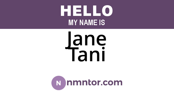 Jane Tani