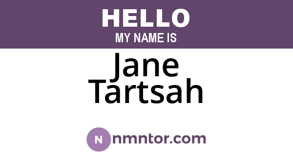 Jane Tartsah