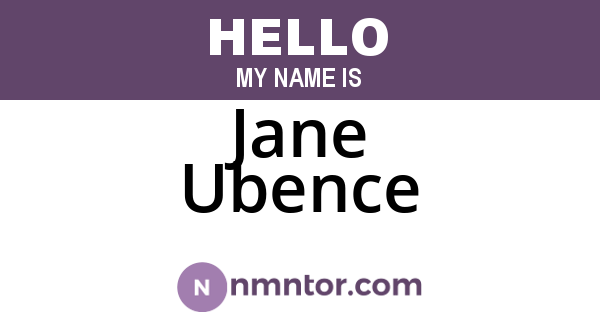 Jane Ubence