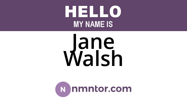 Jane Walsh