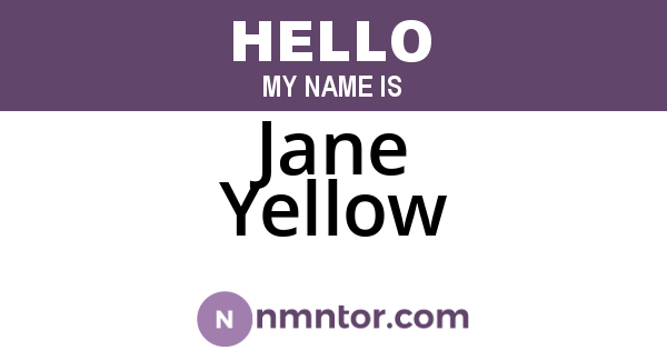 Jane Yellow