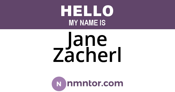 Jane Zacherl
