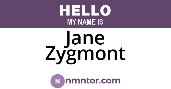 Jane Zygmont