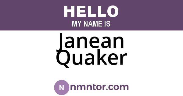 Janean Quaker