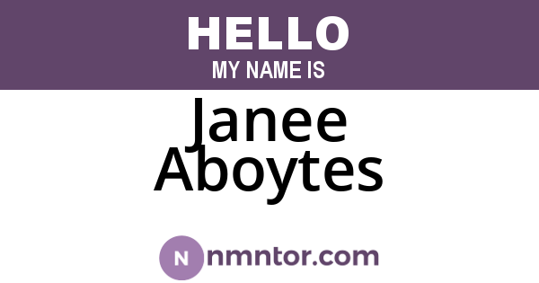 Janee Aboytes