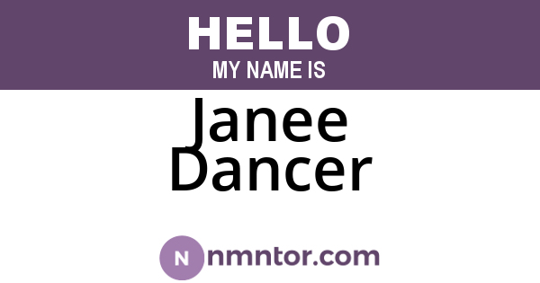 Janee Dancer