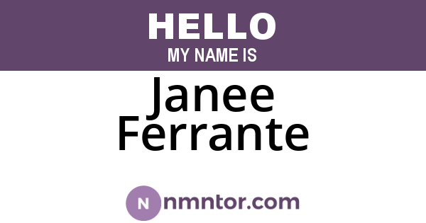 Janee Ferrante