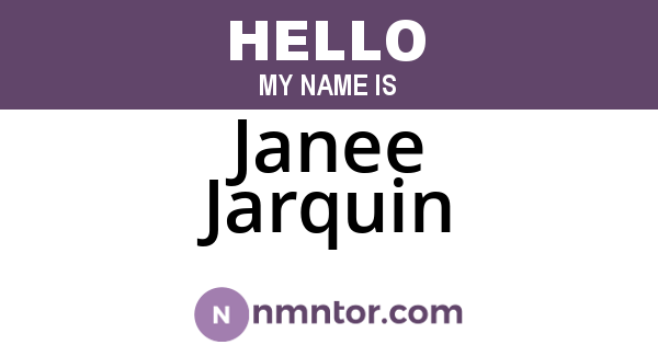 Janee Jarquin