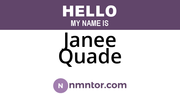 Janee Quade