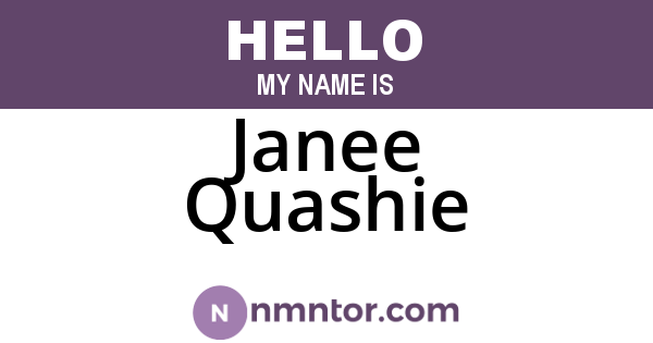 Janee Quashie