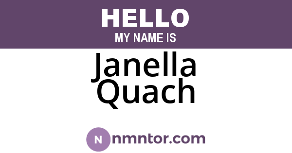 Janella Quach