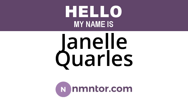 Janelle Quarles