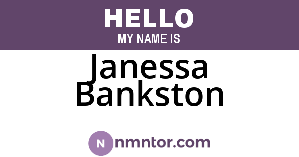 Janessa Bankston