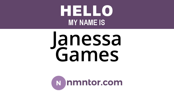 Janessa Games
