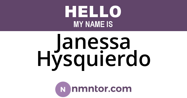 Janessa Hysquierdo
