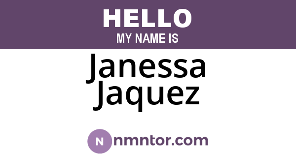 Janessa Jaquez