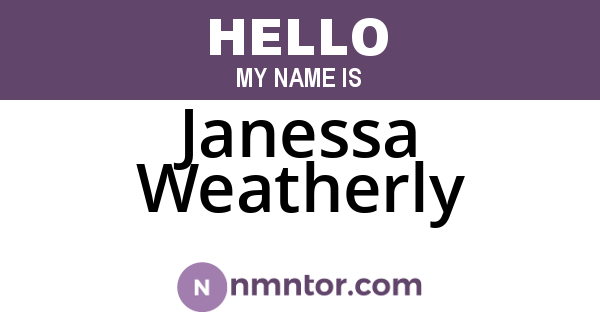Janessa Weatherly