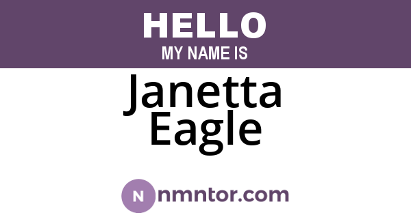 Janetta Eagle
