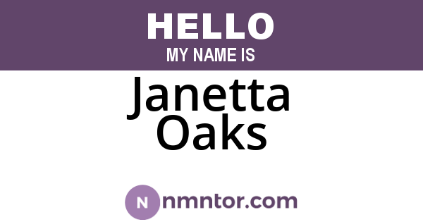 Janetta Oaks
